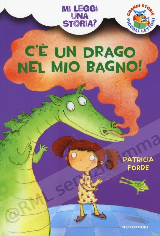 C' E' UN DRAGO NEL MIO BAGNO !