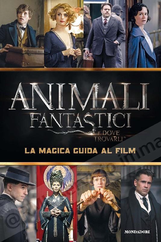 ANIMALI FANTASTICI E DOVE...
