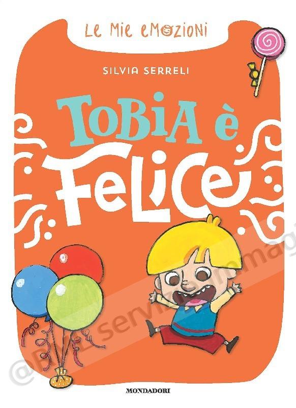 TOBIA E' FELICE le mie...
