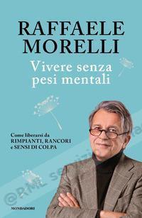 VIVERE SENZA PESI MENTALI