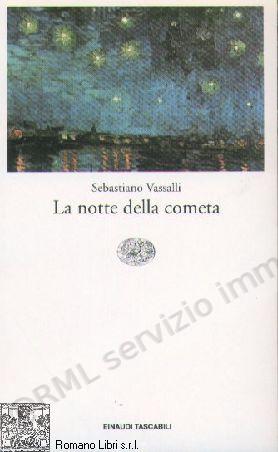 NOTTE DELLA COMETA (tasc. 30)