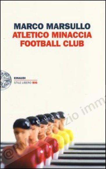 ATLETICO MINACCIA FOOTBALL...