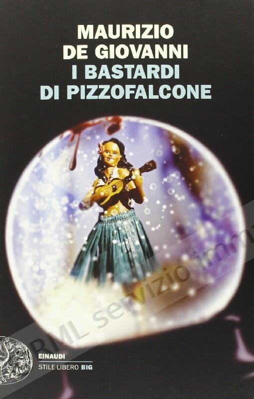 BASTARDI DI PIZZOFALCONE