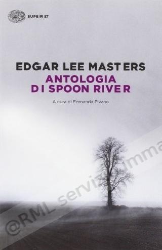 ANTOLOGIA DI SPOON RIVER...