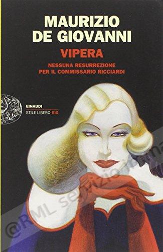 VIPERA NESSUNA RESURREZIONE