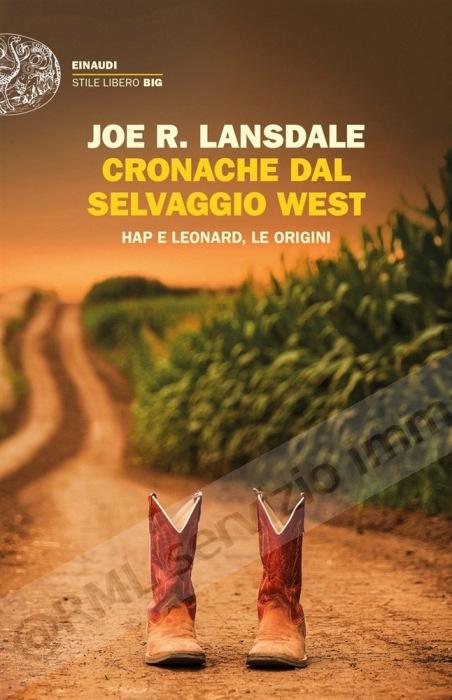 CRONACHE DAL SELVAGGIO WEST