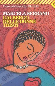 ALBERGO DELLE DONNE TRISTI...