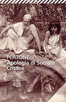 APOLOGIA DI SOCRATE - CRITONE