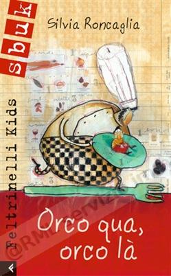 ORCO QUA, ORCO LA' ( a...