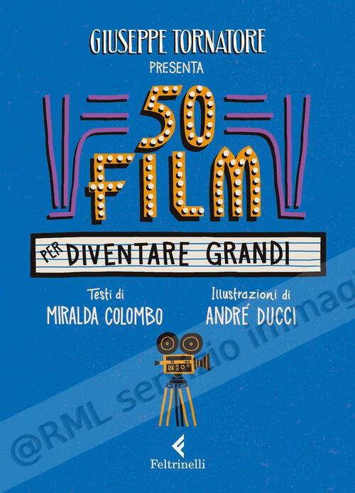 50 FILM PER DIVENTARE GRANDI