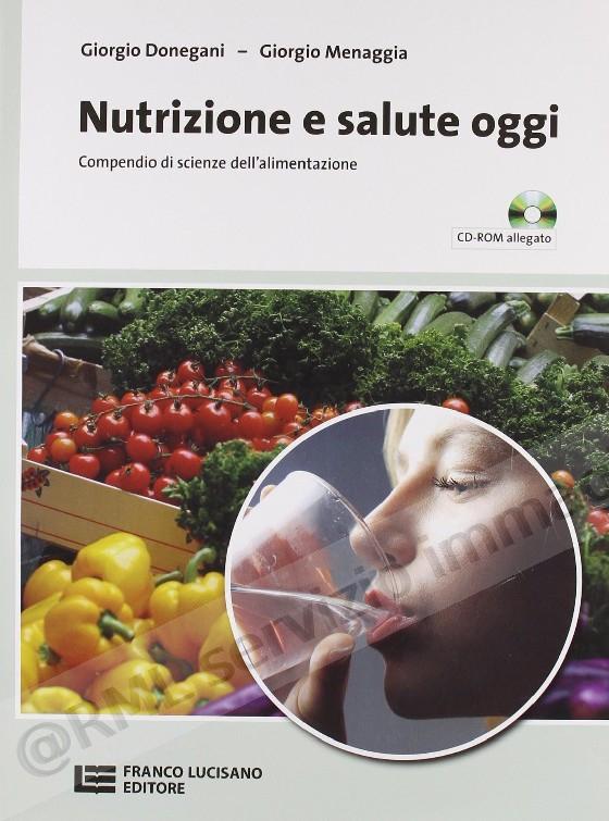 NUTRIZIONE E SALUTE OGGI +Cd