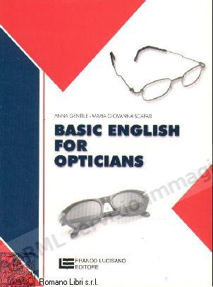 BASIC ENGLISH FOR OPTICIANS...