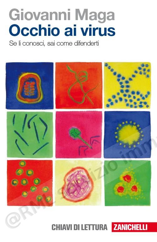 OCCHIO AI VIRUS, SE LI...