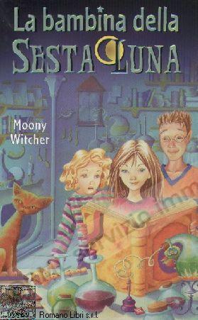 BAMBINA DELLA SESTA LUNA...