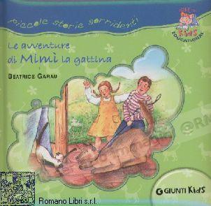 AVVENTURE DI MIMI LA GATTINA