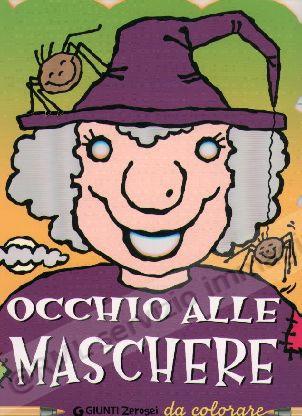 OCCHIO ALLE MASCHERE