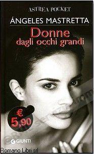 DONNE CON GLI OCCHI GRANDI...