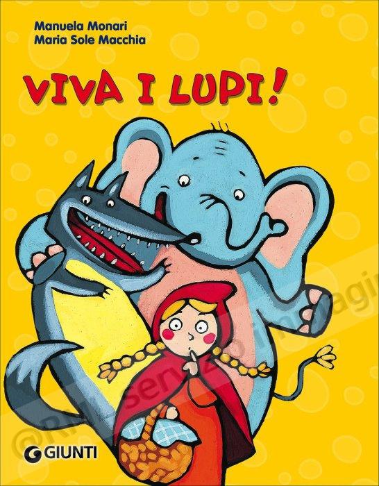 VIVA I LUPI