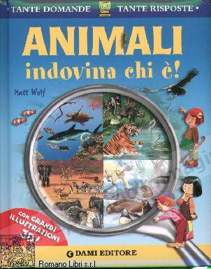 ANIMALI indovina chi? (cart.)