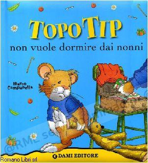 TOPO TIP NON VUOLE DORMIRE...