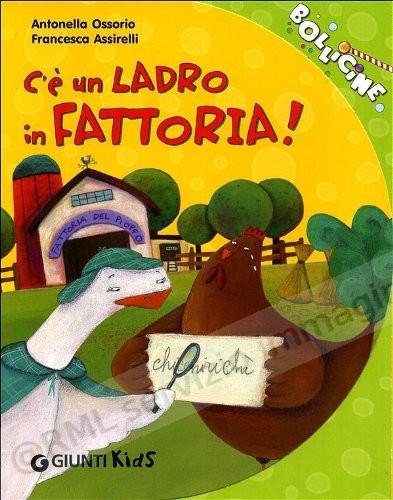 C'蠕N LADRO IN FATTORIA!