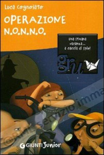 OPERAZIONE N.O.N.N.O.