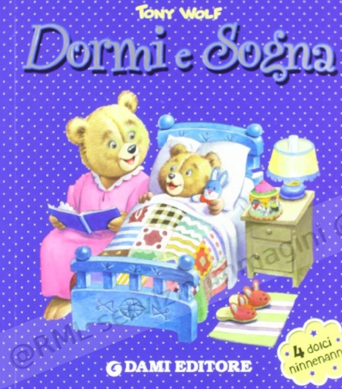DORMI E SOGNA