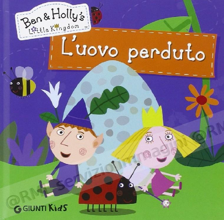 BEN & HOLLY'S UOVO PERDUTO