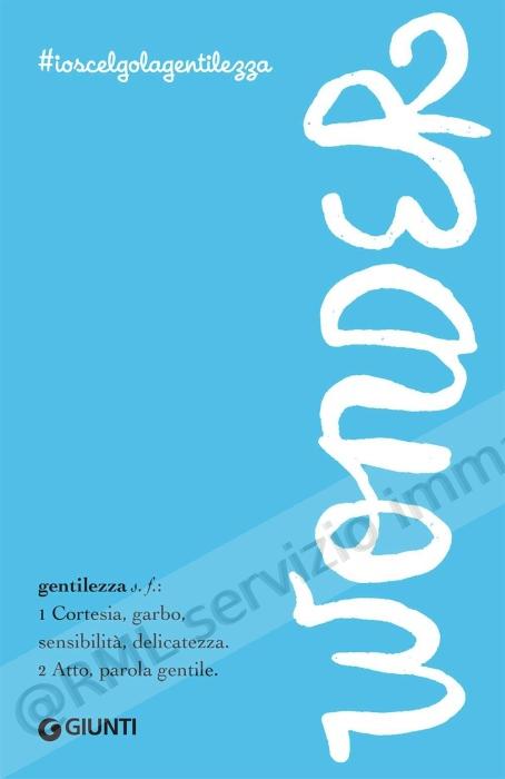 WONDER #ioscelgolagentilezza