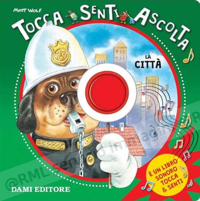 TOCCA SENTI ASCOLTA LA CITTA'