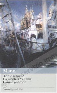 TONIO KROGER,MORTE A...