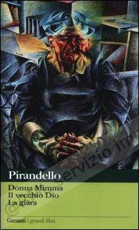 DONNA MIMMA IL VECCHIO DIO...