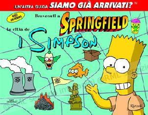 BENVENUTI A SPRINGFIELD LA...