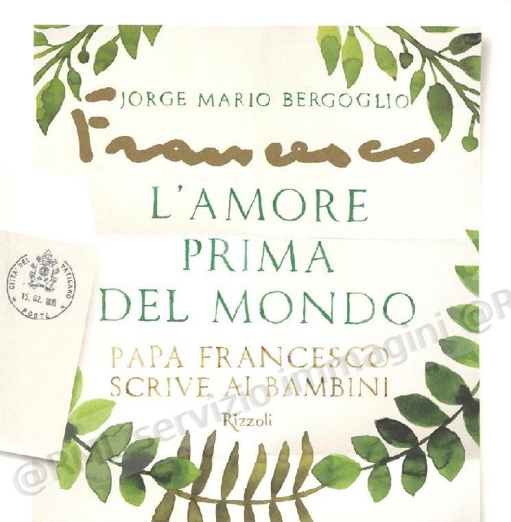 AMORE PRIMA DEL MONDO Papa...