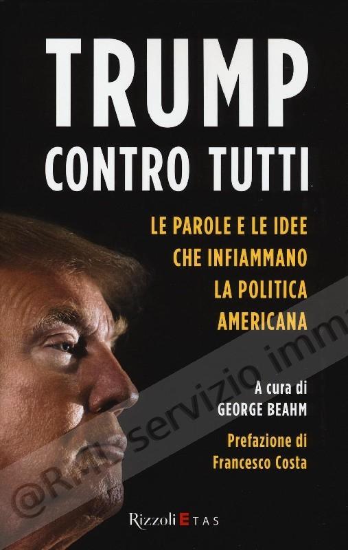 TRUMP CONTRO TUTTI