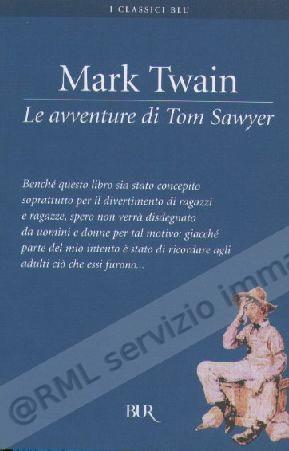 AVVENTURE DI TOM SAWYER...
