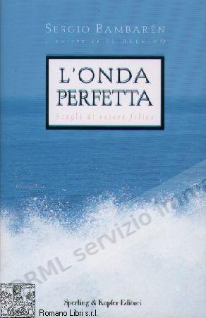 ONDA PERFETTA scegli di...
