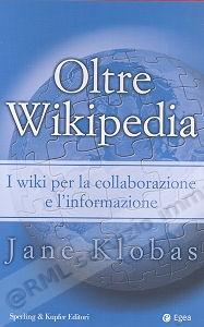 OLTRE WIKIPEDIA i wiki per...
