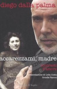 ACCAREZZAMI, MADRE