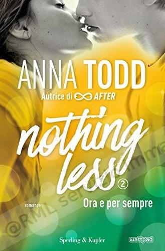 ORA E PER SEMPRE Nothing...