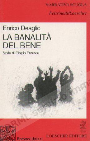 BANALITA DEL BENE (Forti)