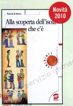 ALLA SCOPERTA DELL'ISOLA...