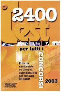 2400 TEST PER TUTTI I CONCORSI