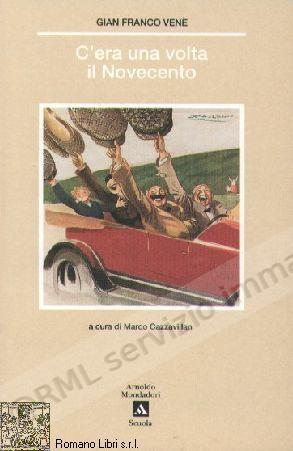 C'ERA UNA VOLTA IL...