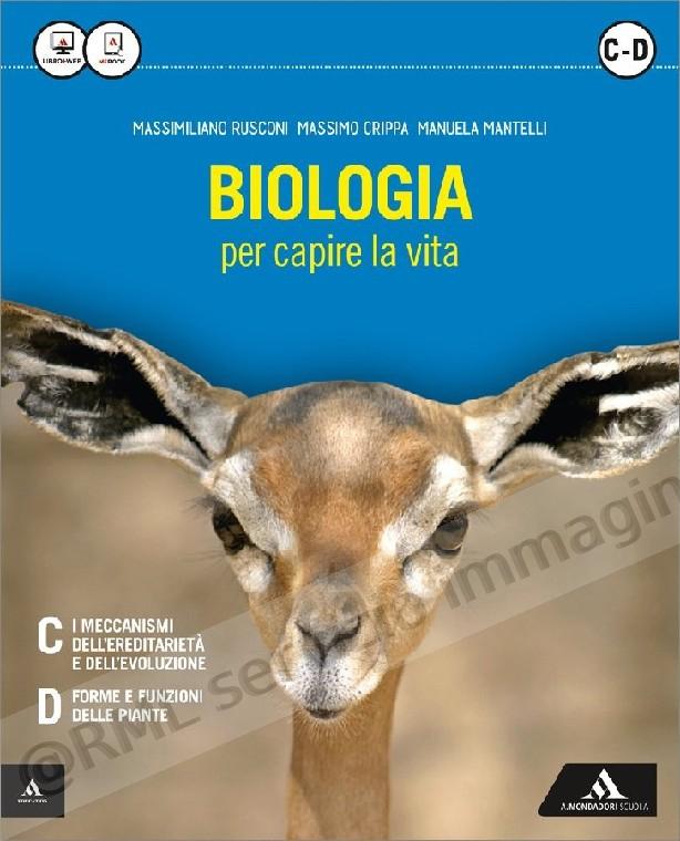 BIOLOGIA PER CAPIRE LA VITA...