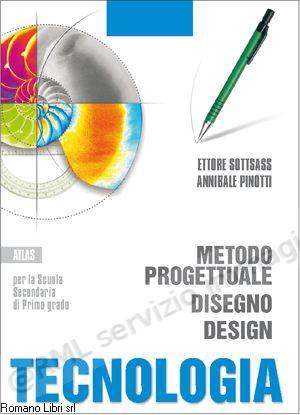 TECNOLOGIA, METODO PROGETTUALE