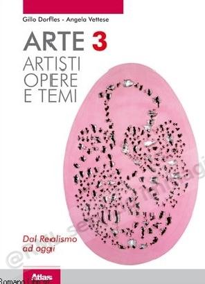 ARTE 3, DAL REALISMO AD OGGI