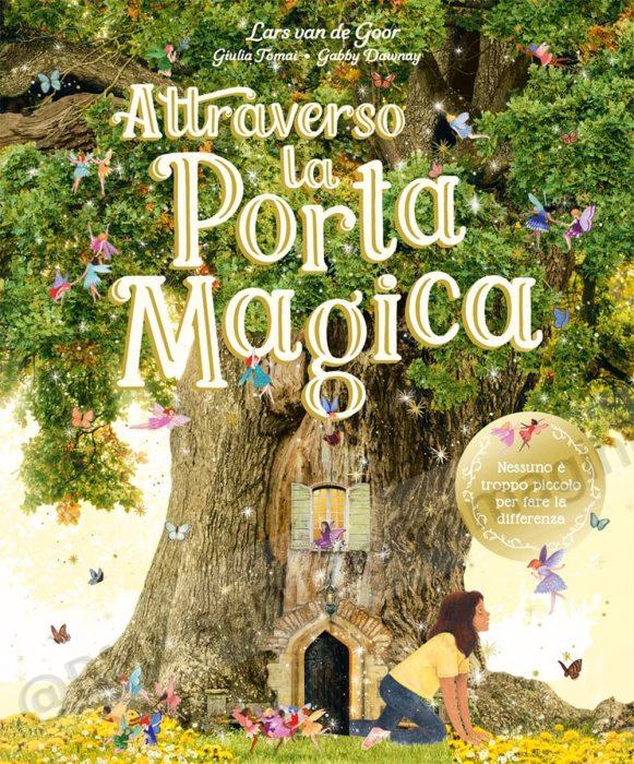ATTRAVERSO LA PORTA MAGICA