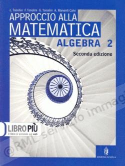 APPROCCIO ALLA MATEMATICA,...