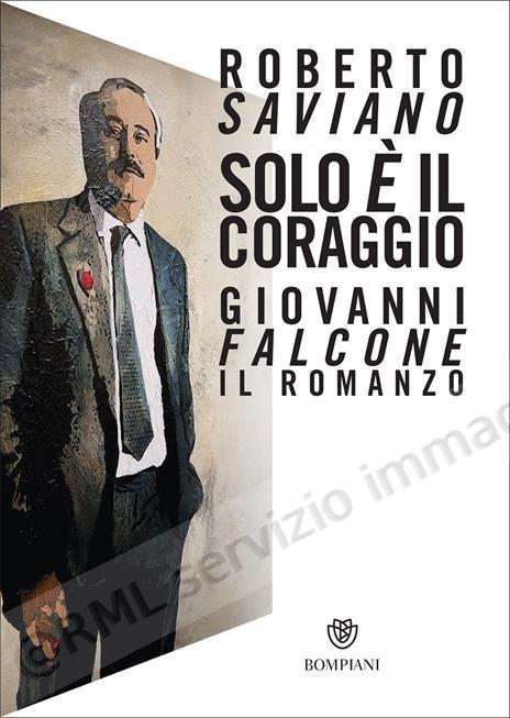 SOLO E' IL CORAGGIO